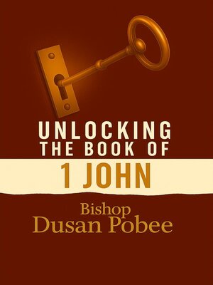 cover image of Unlocking the Book of 1John